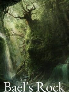Bael’s Rock
