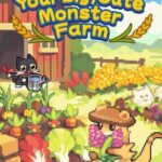 Your Big, Cute Monster Farm