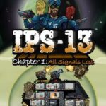 IPS 13: All Signals Lost