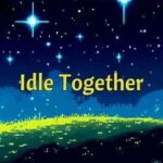 Idle Together