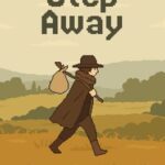 Step Away