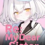 Re: My Dear Sister