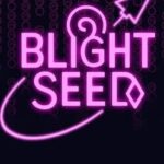 Blightseed