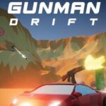 Gunman Drift