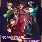 50 Minutes 'Til Impact