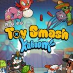 Toy Smash Kaboom!