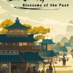 Dragon Maiden: Blossoms of the Past