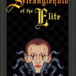 Stranglehold of the Elite