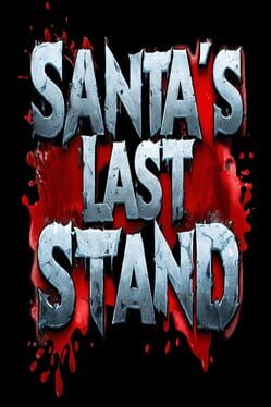 Santa’s Last Stand