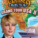 Vacation Adventures: Cruise Director 9 - Grand Tour USA 2