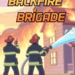 Backfire Brigade