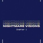 Nightmare Visions Chapter 1