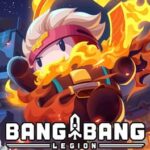 Bang Bang Legion
