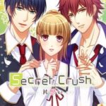 Secret Crush: Unrequited Love
