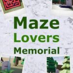 Maze Lovers Memorial