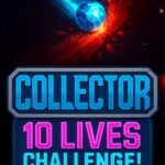 Collector: 10 Lives Challenge