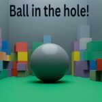 Ball In the Hole!