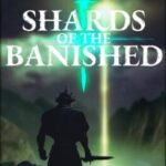 Shards of the Banished