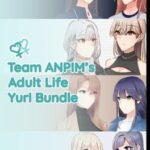 Adult Life Yuri Bundle by Team ANPIM