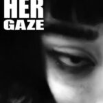 Beneath Her Gaze