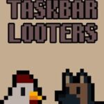 Taskbar Looters