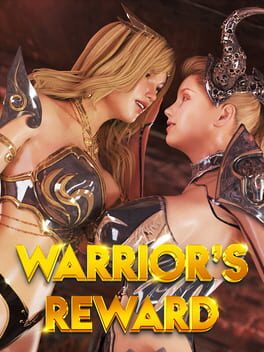 Warrior’s Reward