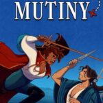 This Be Mutiny