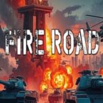 Fire Road