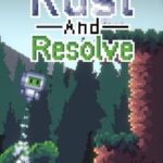 Rust and Resolve