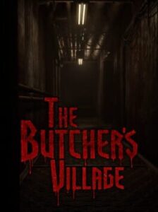 The Butcher’s Village