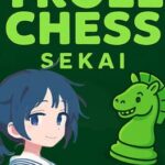 Troll Chess Sekai