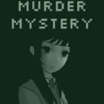 Mobile Murder Mystery