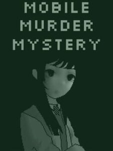 Mobile Murder Mystery