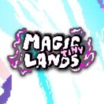 Magic Tiny Lands