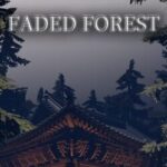 Faded Forest