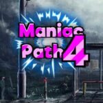 Maniac Path 4