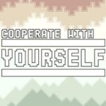 Cooperate with Yourself