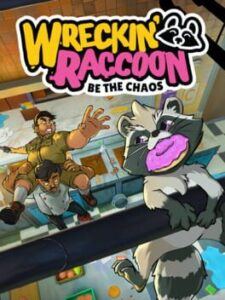 Wreckin’ Raccoon