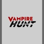 Vampire Hunt