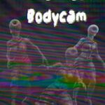 Sucker head: Bodycam
