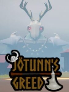 Jötunn’s Greed