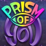 Prism of You