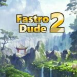 Fastro Dude 2