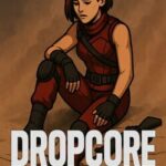 Dropcore