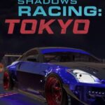Urban Shadows Racing Tokyo