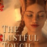 The Lustful Touch