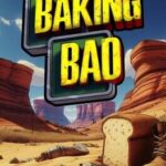 Baking Bad