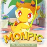 Monpic: The Hatchling Meets a Girl