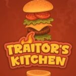 Traitor's Kitchen