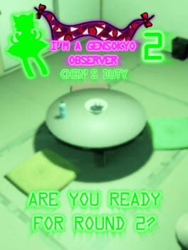 I’m a Gensokyo Observer 2: Chen’s Duty